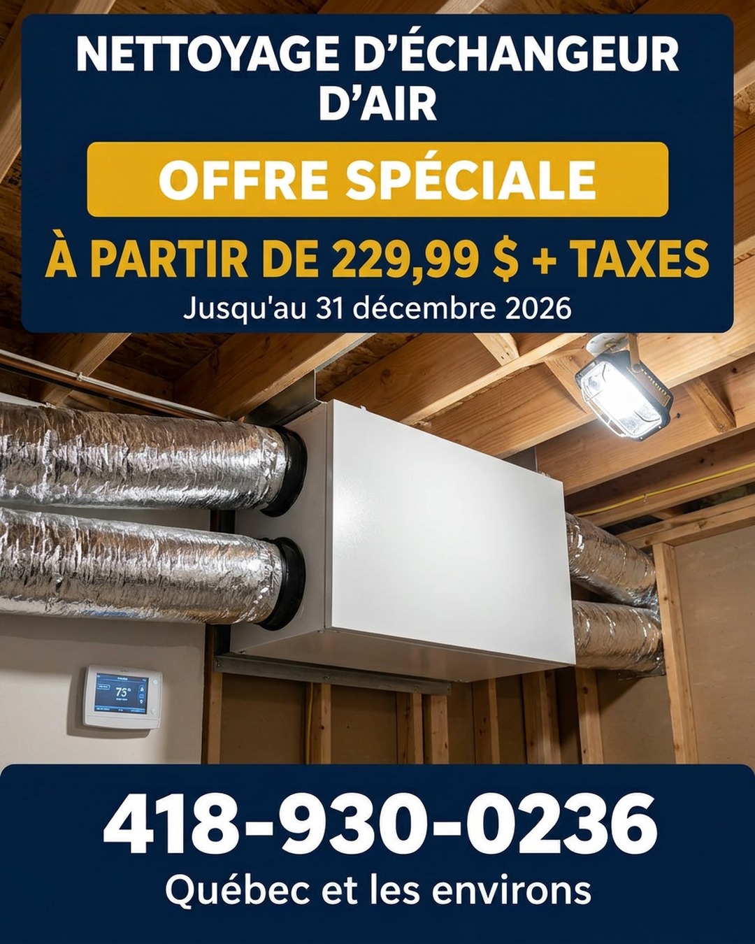 Offre spéciale : nettoyage d'échangeur d'air à partir de 229,99 $ plus taxes, jusqu'au 31 décembre 2026. Photo d'un échangeur d'air installé au sous-sol.