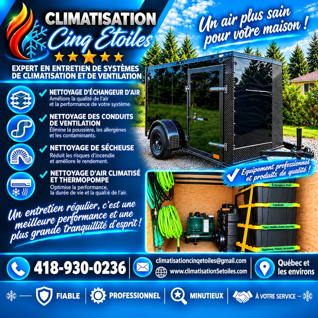Présentation de Climatisation cinq étoiles : remorque d'équipement fermée et son intérieur aménagé, avec la liste des services offerts.