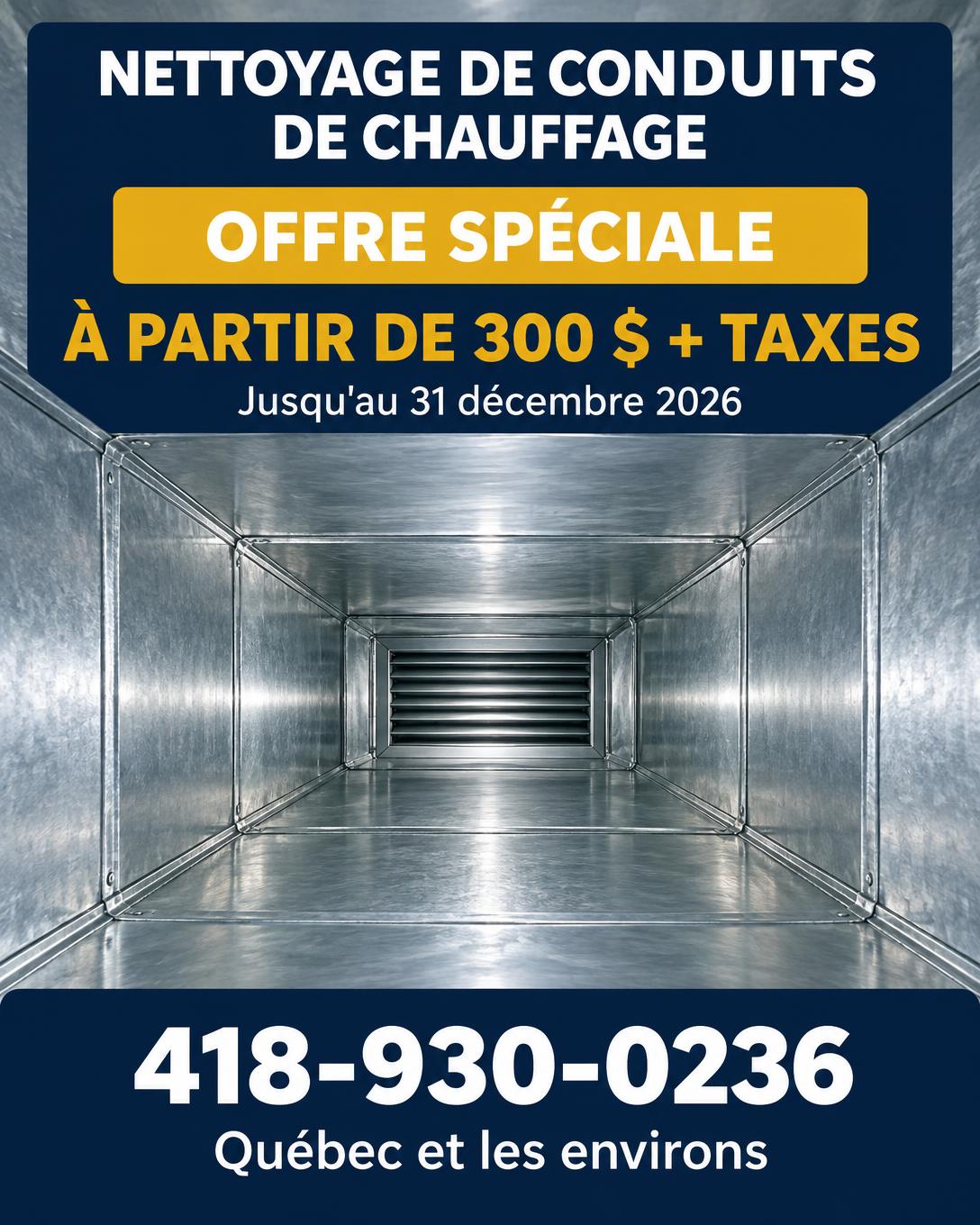 Offre spéciale : nettoyage de conduits de chauffage à partir de 300 $ plus taxes, jusqu'au 31 décembre 2026. Vue d'un conduit de ventilation propre.